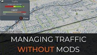 How To Manage Traffic WITHOUT Mods - Cities Skylines Unmodded / Vanilla Tutorial