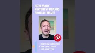 How many boards should I have? #shorts #pinterestmarketing #pinterest