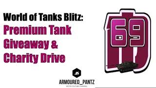 World of Tanks Blitz: Meadsy69 Tank Giveaway Charity Drive with Armoured Pantz