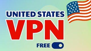 Best Free VPN (United States)