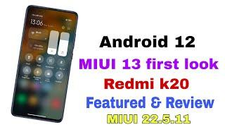 MIUI 13 First look Redmi k20 !! Android 12 update !! New control centre ! Features Review 