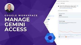 Master Gemini Licensing in Google Workspace: Admin Guide + Usage Reports