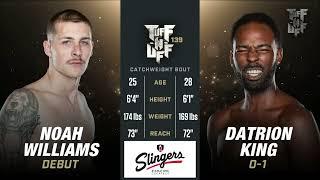 Noah Williams vs Datrion King