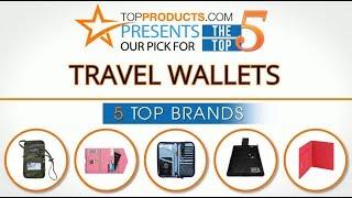 Best Travel Wallet Reviews – How to Choose the Best Travel Wallet