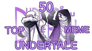 Top 50 meme Undertale/Топ 50 меме Андертейл