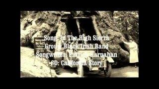 In The High Sierra by Black Irish Band