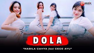 Nabila Cahya Ft. Cece Ayu - DOLA (Dj Remix) | Nasib muka cuma pas-pasan