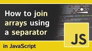 Array 'join' method in Javascript (Array.prototype.join)