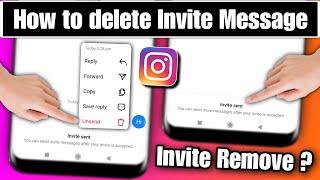 how to unsend invite message on instagram | instagram invite message delete | invite sent delete