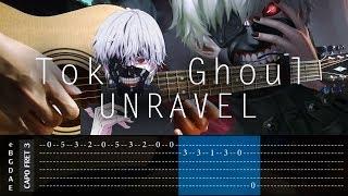 Tokyo Ghoul - Unravel - Fingerstyle Cover + TAB Tutorial