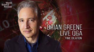 Brian Greene: Time Dilation and the Slowing of Time