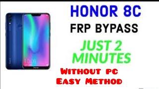 Huawei Honor 8c Google Frp bypass Without Pc Full Easy Method