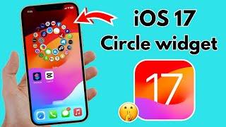 iOS 17 NEW Widgets | How to Get Circle icon Widget on iPhone iOS 17 - New Widgets Features iOS 17