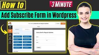 How to add subscribe form in wordpress 2024