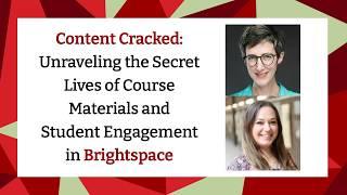 Content Cracked: Unraveling the Secret Life of Course Materials and Student Engagement, Brightspace