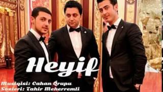 Cahan qrupu - Heyif