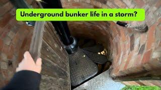 Underground Bunker life in a storm?