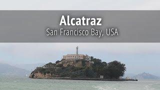 Alcatraz Prison Tours - San Francisco, USA