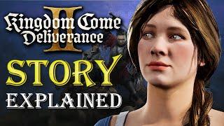 The Full Story of Kingdom Come: Deliverance Explained