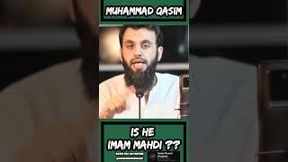 Muhammad Qasim is Imam Mahdi|| Awais Naseer|| Imam Mahdi Muhammad Qasim