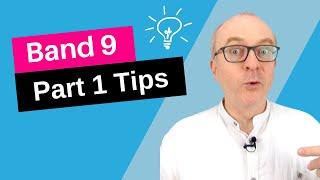 5 Best IELTS Speaking Part 1 Tips