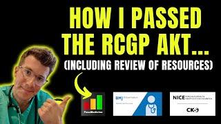 How I passed the MRCGP Applied Knowledge Test (AKT) | Study guide, resource review & more!