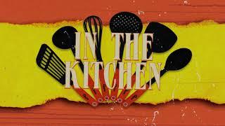 MegaGoneFree - In The Kitchen [Official Lyric Video]