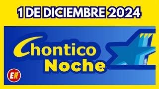 Resultado CHONTICO DIA de hoy domingo 1 de DICIEMBRE de 2024 