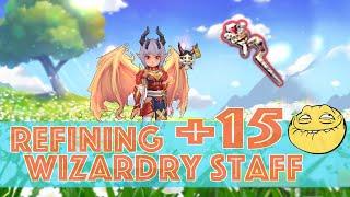 WEAPON SYNTHESIS  a +15 Wizardry Staff + almost 500 M.Atk Added - [RAGNAROK M ETERNAL LOVE]