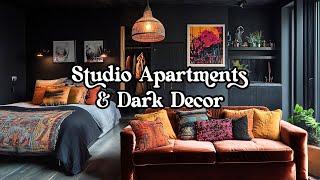 Studio Apartments & Dark Decor: How to Make a Small Space Dark & Moody (without feeling cramped!)