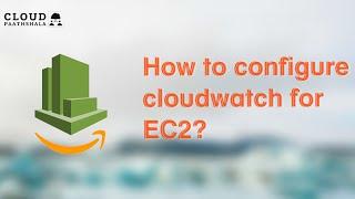 How to configure AWS cloudwatch matrix for EC2?