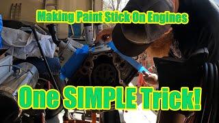 Painting Engine - One Trick To Make Paint STICK!
