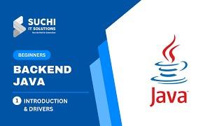 01_Introduction to Drivers | Backend Java  Course for Beginners @suchiit