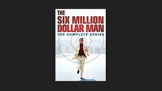 Classic T.V. :The six million dollar man.