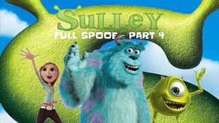 Sulley (Shrek) (RSPT and TL Style) - The Full Spoof (Part 4)