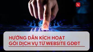 [xCyber] Hướng dẫn kích hoạt gói dịch vụ từ website giao dịch điện tử