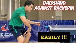 How to use Backhand against backspin easily