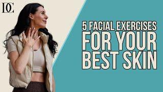 5 Facial Exercises For Your Best Skin This Spring
