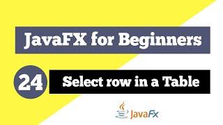 JavaFX Tutorial for Beginners 24 - How to Select a Row in TreeView in JavaFX