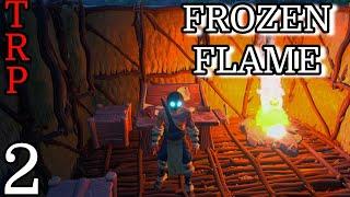 FROZEN FLAME: Walkthrough | PT2 Smoldering Warlock - Furious Grunt | PC