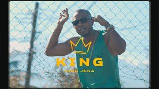 King Jeka - K I N G (Official Music Video)