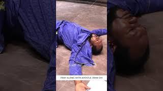 Pray Along with apostle John Chi  #apostlejohnchi #apostlejohn #godsword #believe #love #prayer