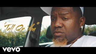 LJ ECHOLS - TELL ON YOU (Official Video)