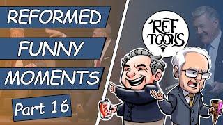 Reformed Funny Moments - Part 16 | Feat. RefToons