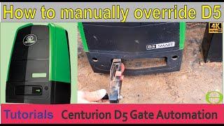 How to manually override your Centurion D5 Smart gate motor