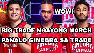 BIG TRADE NGAYONG MARCH | PANALO GINEBRA SA TRADE