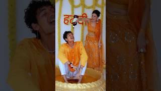 Bhai ki haldi  #shorts #ytshorts #couplegoals #khwahishgal