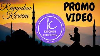 Ramadan PROMO | Best Wishes from Kitchen Chefistry