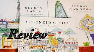 Adult Coloring Book Review Secret New York, Secret Paris, Splendid Cities