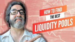 How to Find the Best Liquidity Pools | Passive Income Yield Farming